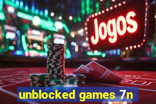unblocked games 7n